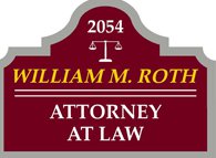 William M. Roth Attorney at Law